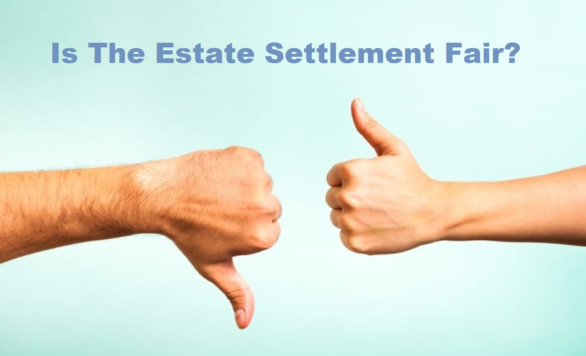 Contesting A Will: How To Win A Fair Estate Settlement