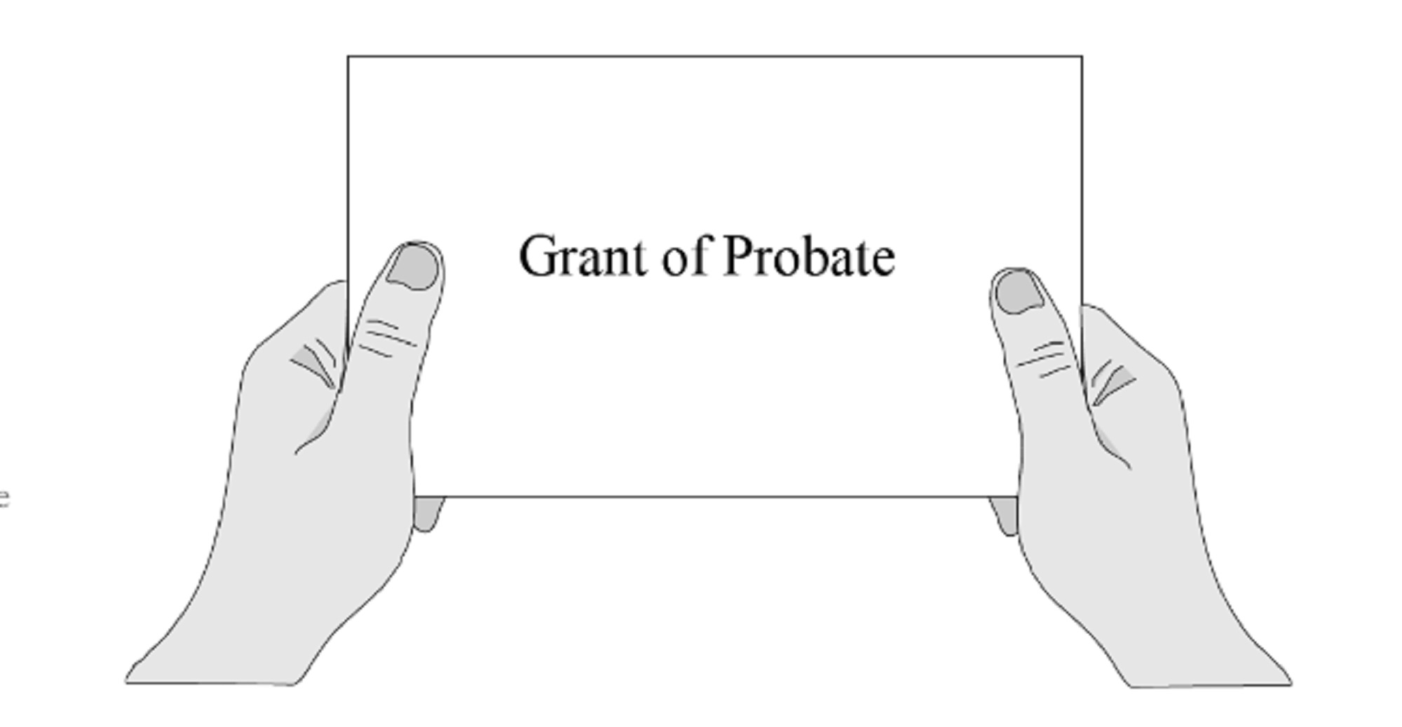 Grant Of Probate: How To Apply For Estate Settlement